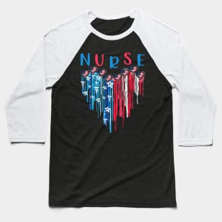 Nurse Life American Flag Melting Heart 4th Of July Baseball T-Shirt